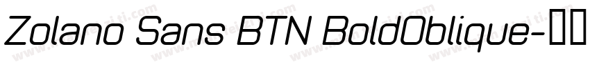 Zolano Sans BTN BoldOblique字体转换
